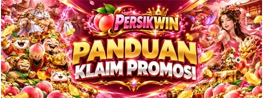 PANDUAN KLAIM PROMOSI DI PERSIKWIN