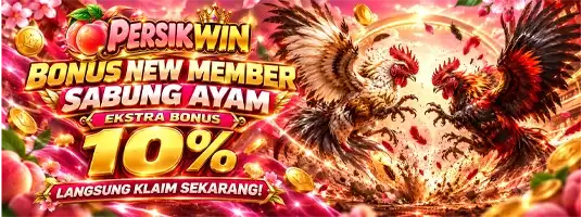 BONUS 10% SABUNG AYAM